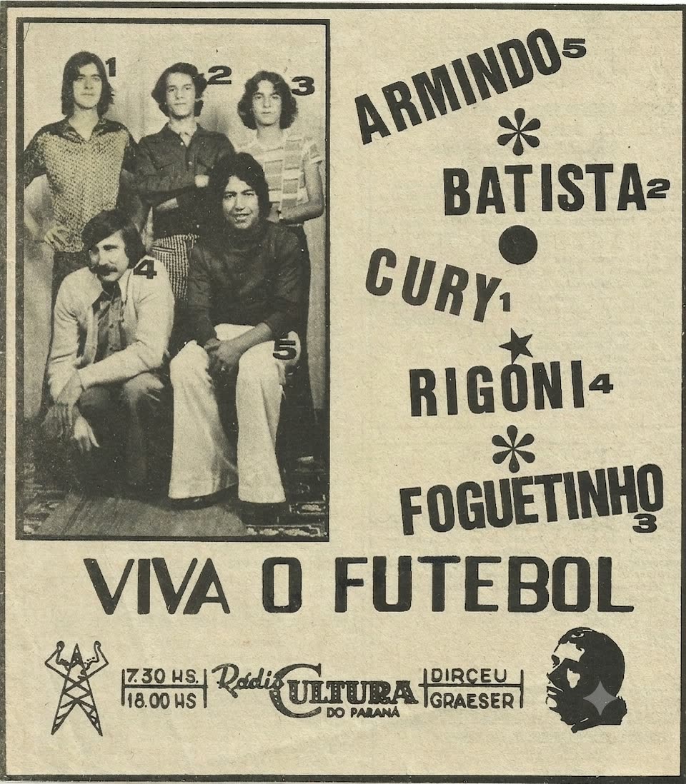 Cartaz oficial do Viva o Futebol — Armindo (5), Batista (2), Cury (1), Rigoni (4) e Foguetinho (3).